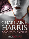 Dead To The World (eBook)